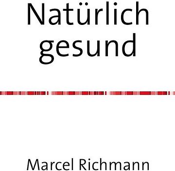 Taschenbücher für Wissen und Praxis / Natürlich gesund