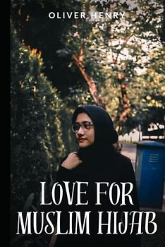 Love For Muslim Hijab
