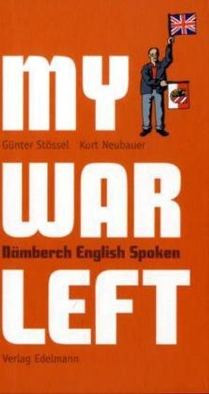 Nämberch english spoken.. My war left.