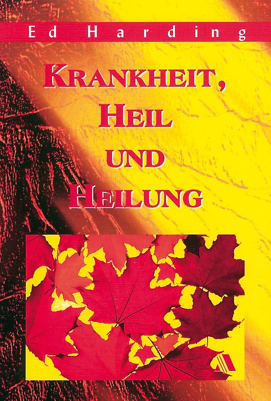 Krankheit und Heilung