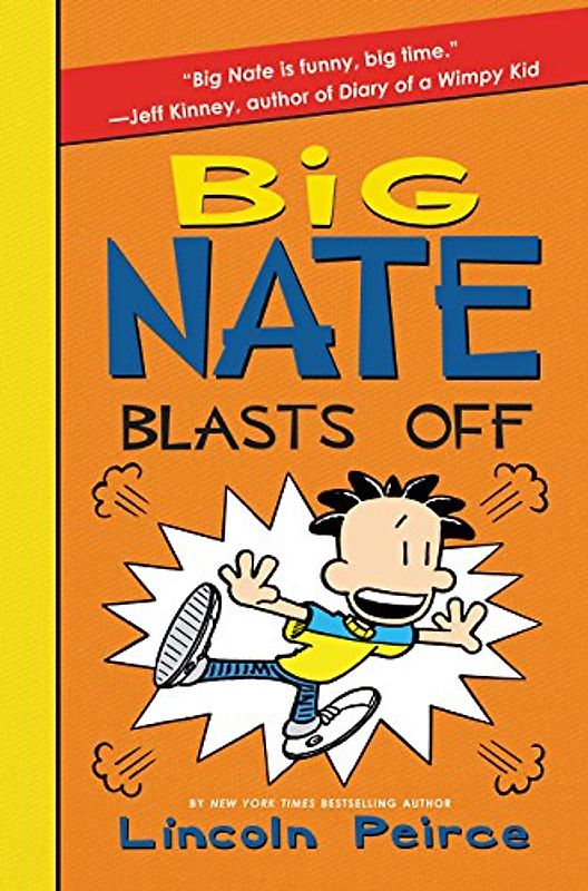 Big Nate Blasts Off (Big Nate, 8, Band 8)