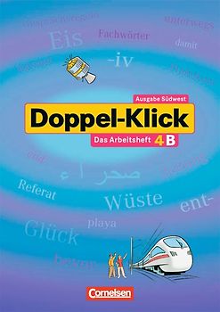 Arbeitsheft B mit Lösungen - Für Kinder mit Deutsch als Zweitsprache - Band 4: 8. Schuljahr