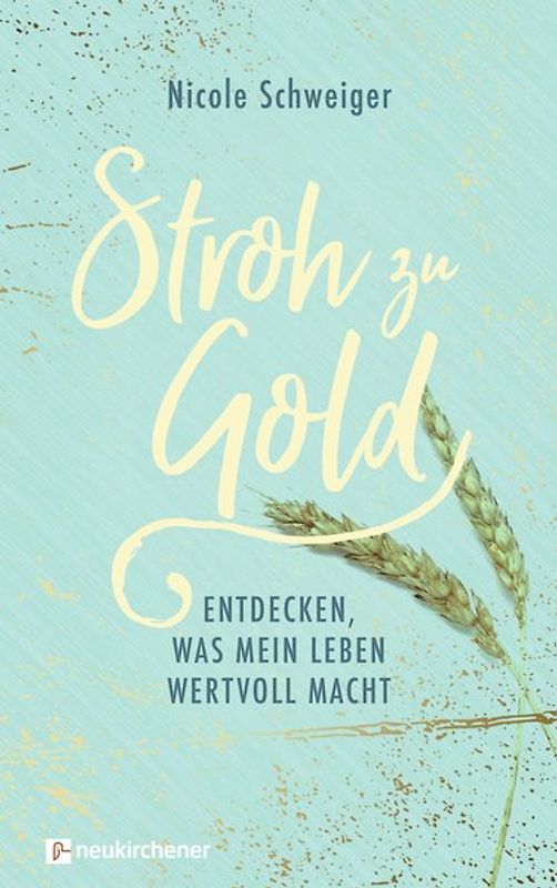 Stroh zu Gold