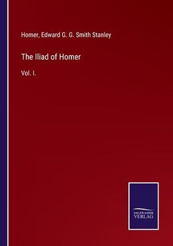 The Iliad of Homer