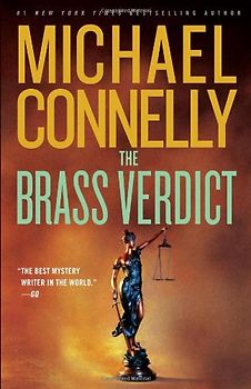 The Brass Verdict: A Novel (Harry Bosch) - Michael Connelly