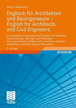 Englisch für Architekten und Bauingenieure - English for Architects and Civil Engineers
