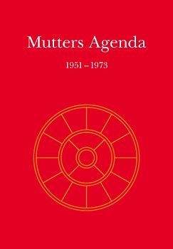 Mutters Agenda 1951-1973 - Gesamtwerk