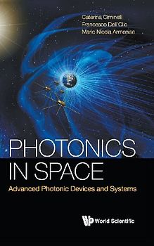 Photonics in Space: Advanced Photonic Devices and Systems
