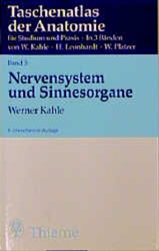 Taschenatlas Anatomie. in 3 Bänden / Nervensystem und Sinnesorgane