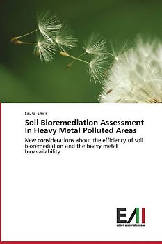 Soil Bioremediation Assessment In Heavy Metal Polluted Areas