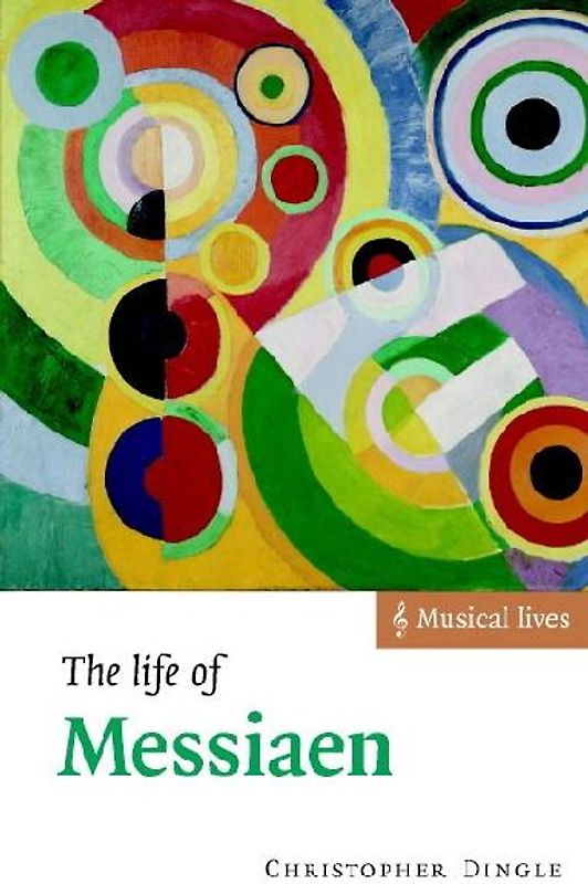 The Life of Messiaen