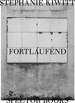 Stephanie Kiwitt: Fortlaufend