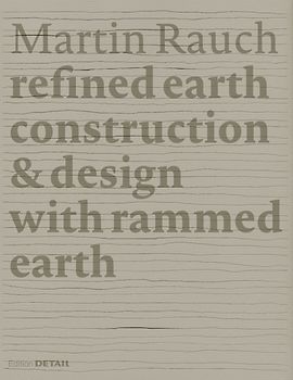 Martin Rauch: Refined Earth