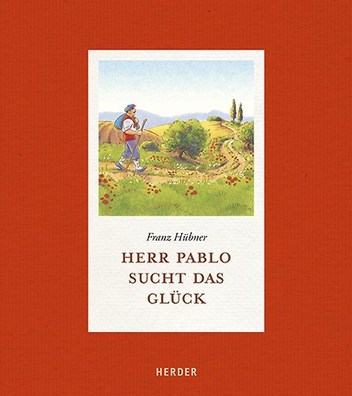 Herr Pablo sucht das Glück