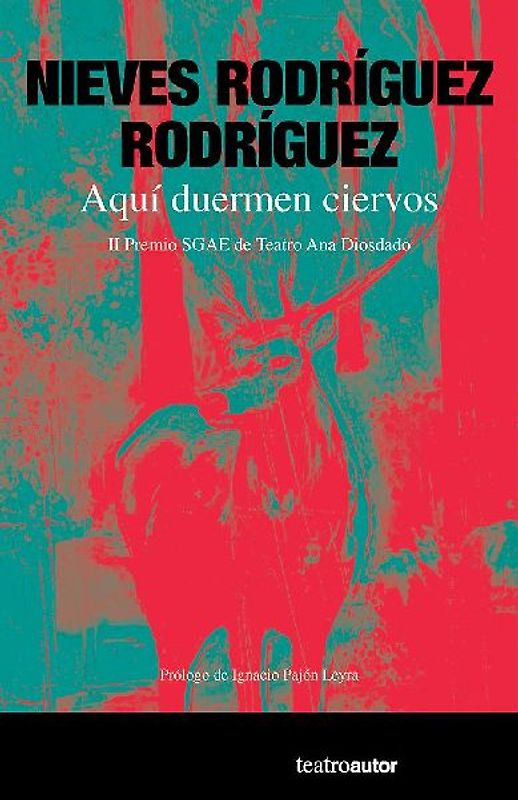 Aquí duermen ciervos