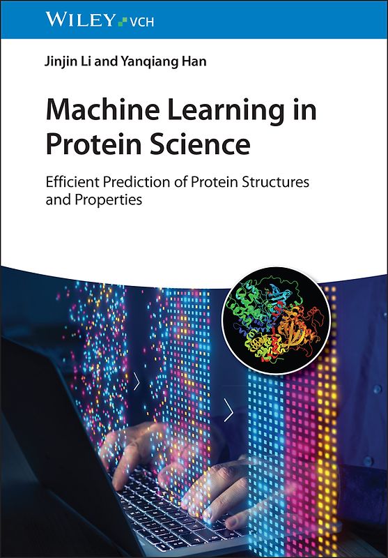 Machine Learning in Protein Science