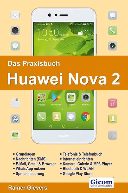 Das Praxisbuch Huawei Nova 2 - Anleitung für Einsteiger
