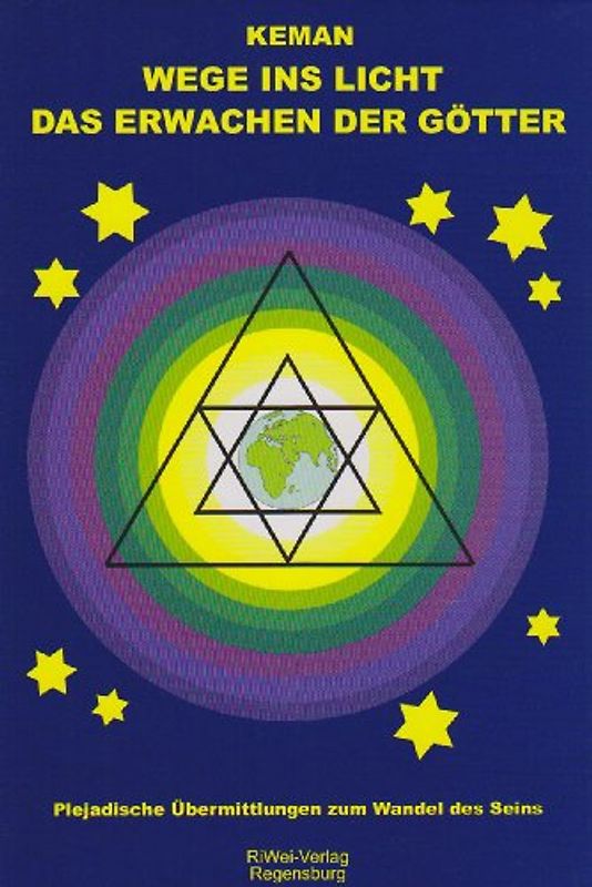 Das Erwachen der Götter - Wege ins Licht