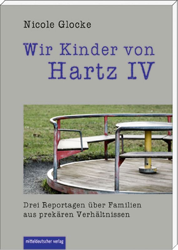 Wir Kinder von Hartz IV