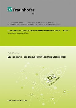 Neue Logistik - Der Erfolg neuer Logistikunternehmen