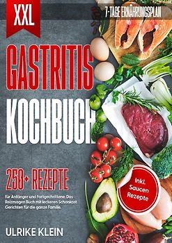 XXL Gastritis Kochbuch