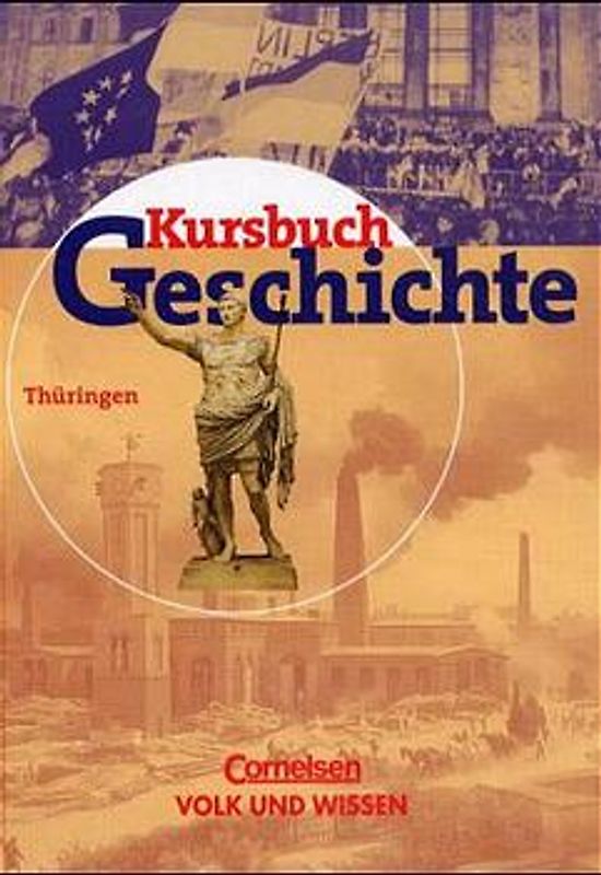 Kursbuch Geschichte. Ausgabe Thüringen