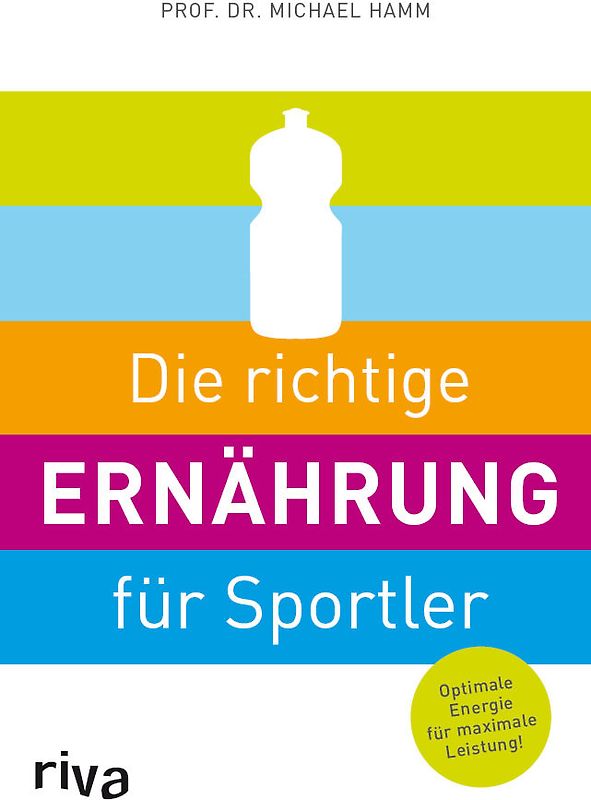 Die richtige Ernährung für Sportler