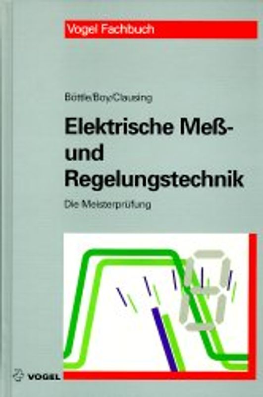 Elektrische Mess- und Regelungstechnik