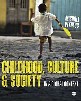 Childhood, Culture and Society