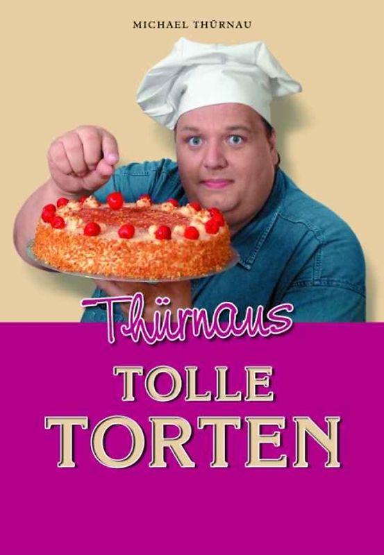 Thürnau's tolle Torten