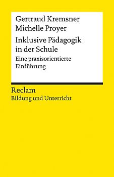Inklusive Pädagogik in der Schule. Eine praxisorientierte Einführung.