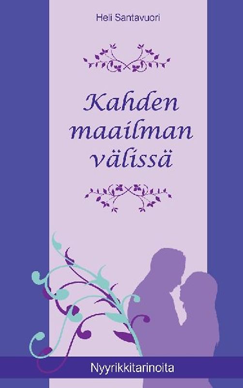 Kahden maailman välissä