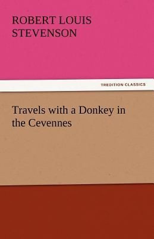 Travels with a Donkey in the Cevennes