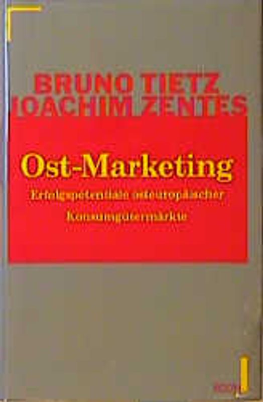Marketing. Erfolgspotentiale osteuropäischer Konsumgütermärkte - Tietz, Bruno [Soundtrack]