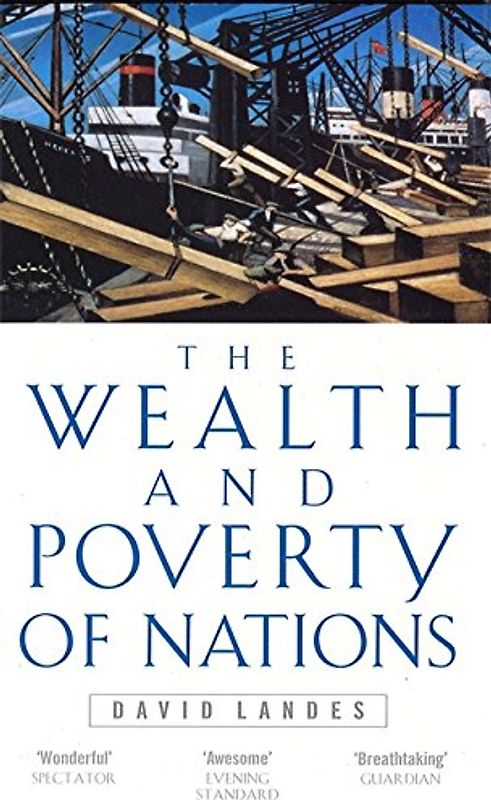 Wealth and Poverty of Nations