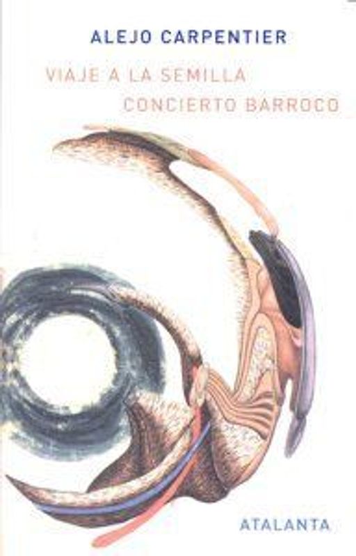 Viaje a la semilla ; Concierto barroco