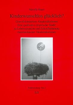 Kinderwunschlos glücklich?