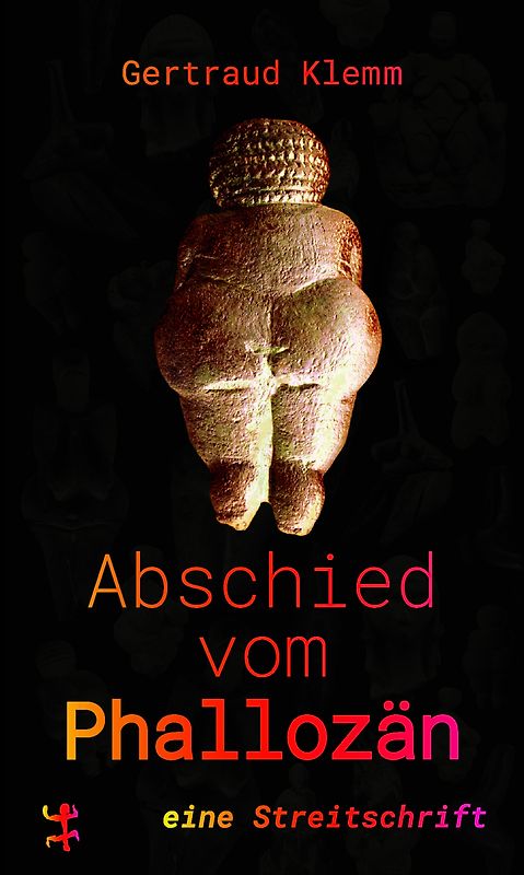 Abschied vom Phallozän