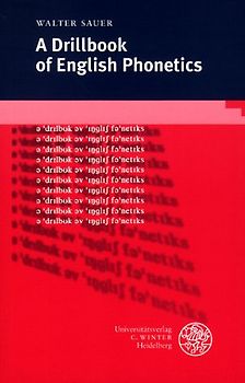 A Drillbook of English Phonetics