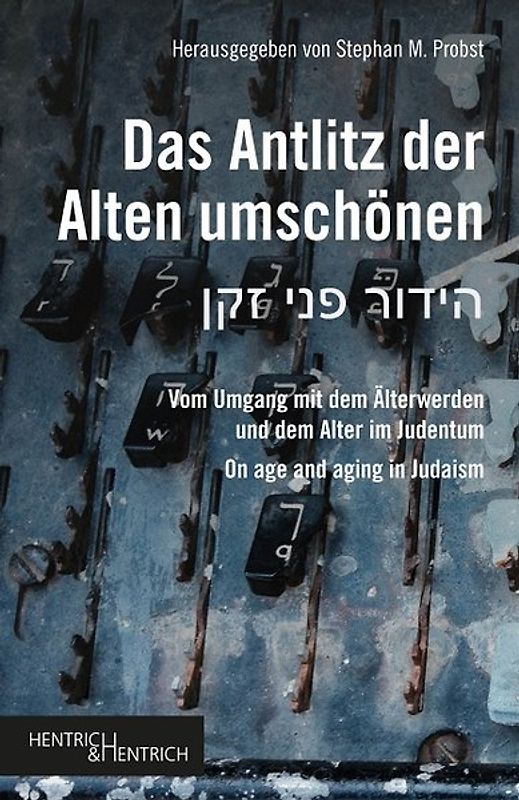 Das Antlitz der Alten umschönen