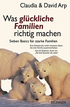 Was glückliche Familien richtig machen
