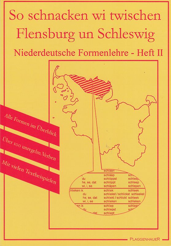 So schnacken wi twischen Flensburg un Schleswig