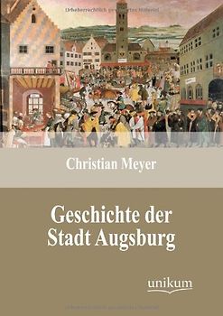 Geschichte der Stadt Augsburg