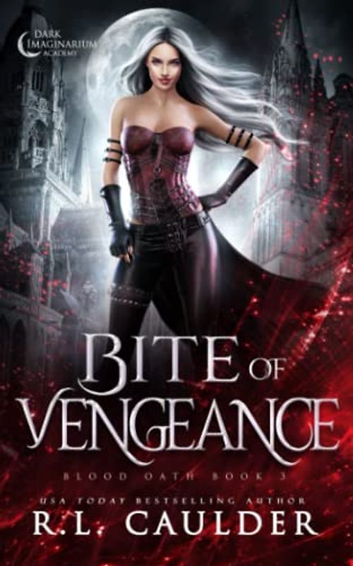 Bite of Vengeance (Blood Oath, Band 3)