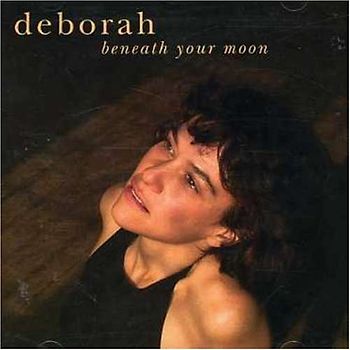 Deborah - Beneath Your Moon