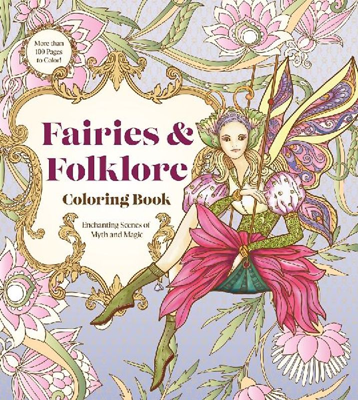 Fairies & Folklore Coloring Book