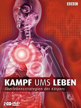 BBC: Kampf ums Leben - Überlebensstrategien des Körpers DVD