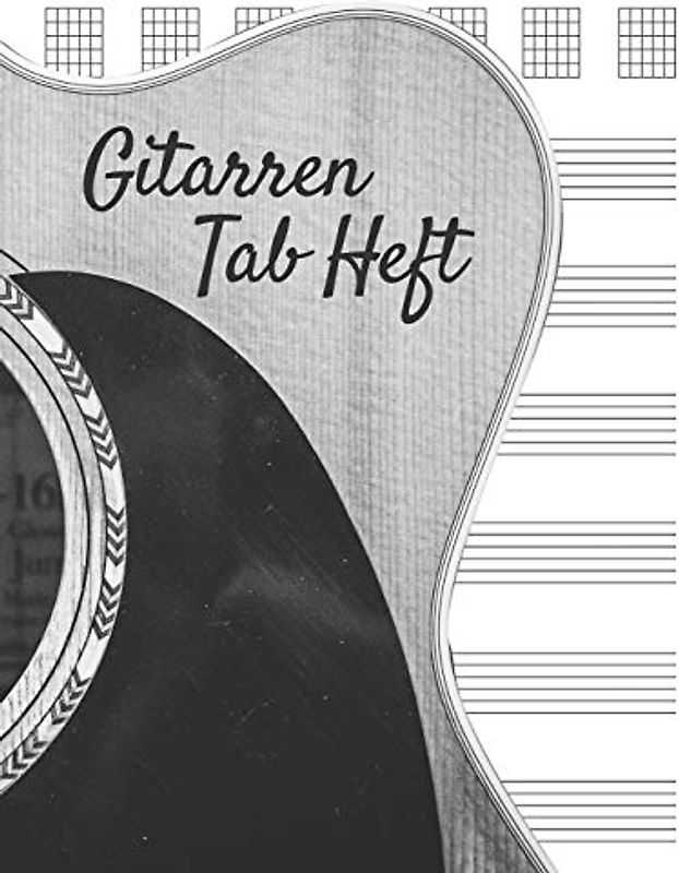 Gitarren Tab Heft: Übungsheft mit leeren Tabulaturlinien und Akkorddiagrammen