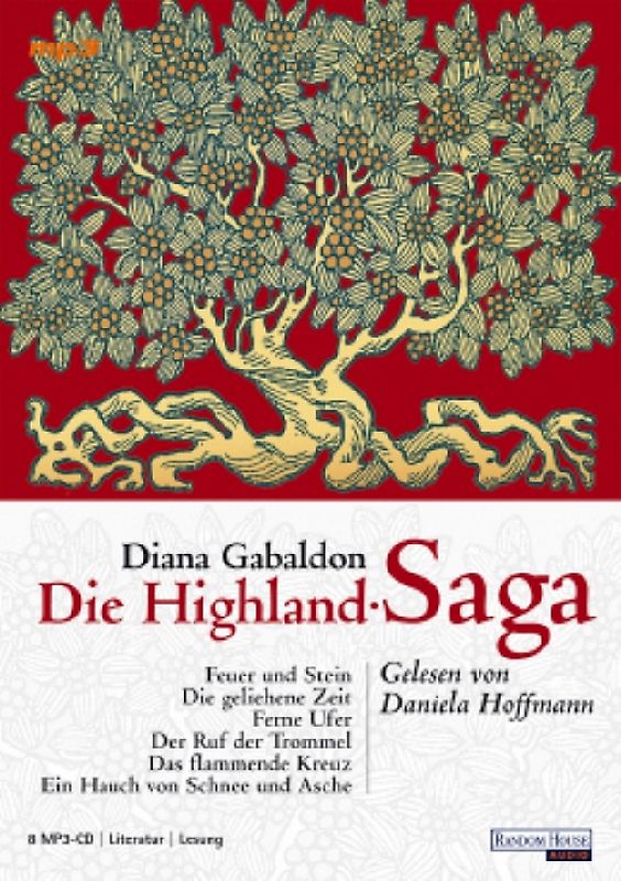 Die Highland-Saga. Band 1 bis 6 - Feuer und Stein, Die geliehene Zeit, Ferne Ufer, Der Ruf der Trommel, Das flammende Kreuz, Ein Hauch von Schnee und Asche