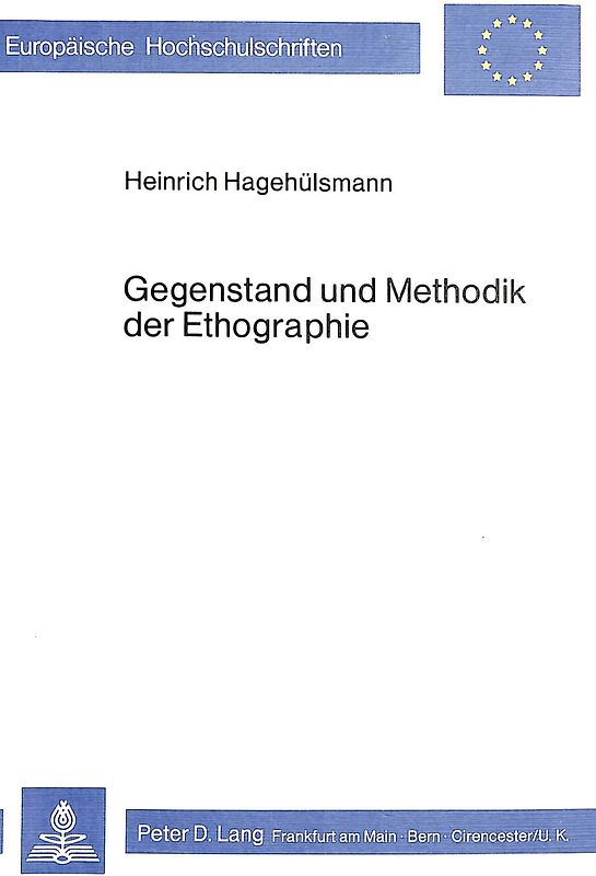 Gegenstand und Methodik der Ethographie